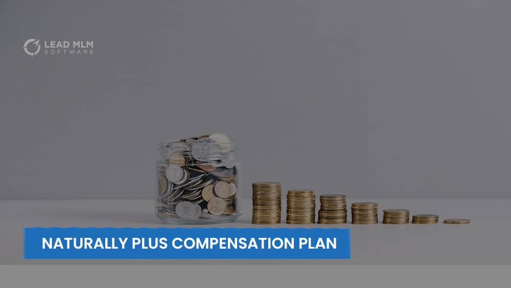 compensation-plan-naturally-plus-mlm-company