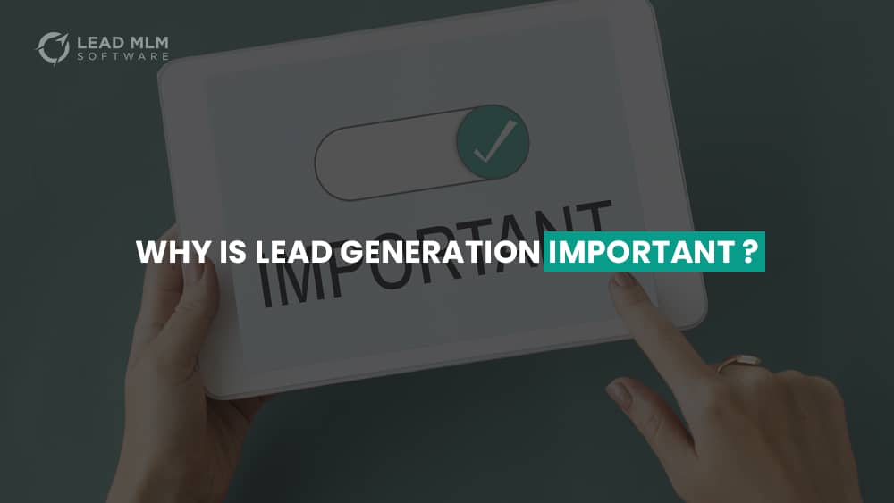 why-important-lead-generation