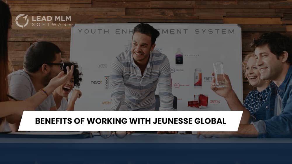 benefits-working-jeunesse-global-mlm-company