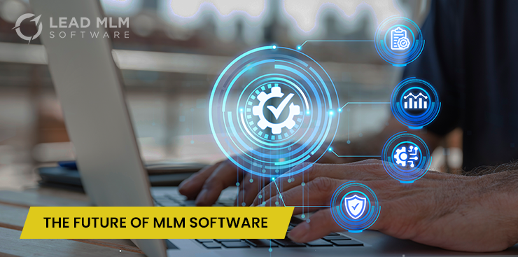 Future of MLM Software