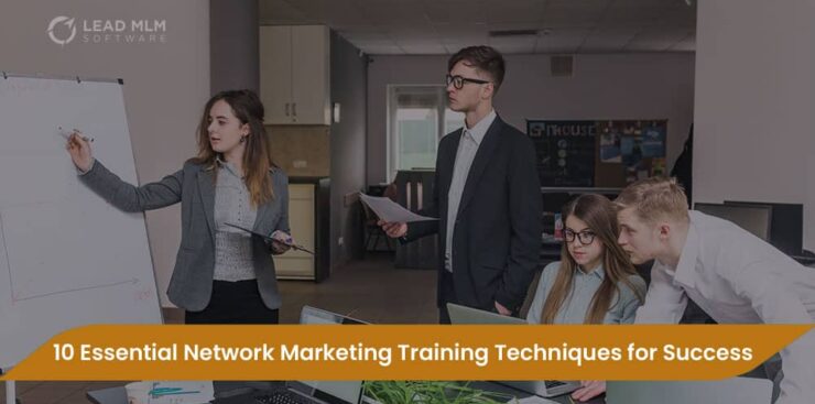 10-essential-network-marketing-training-techniques-for-success