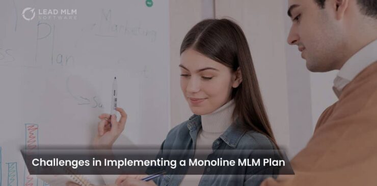 challenges-implementing-monoline-mlm-plan