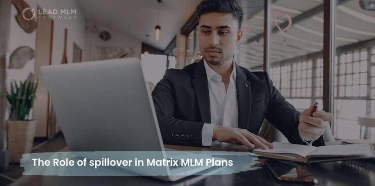 role-of-spillover-matrix-mlm-plan