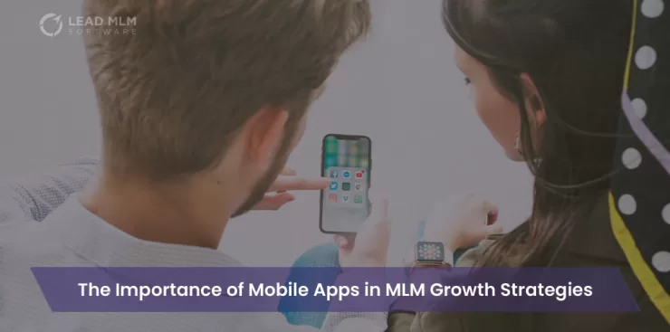 mlm and mobile app